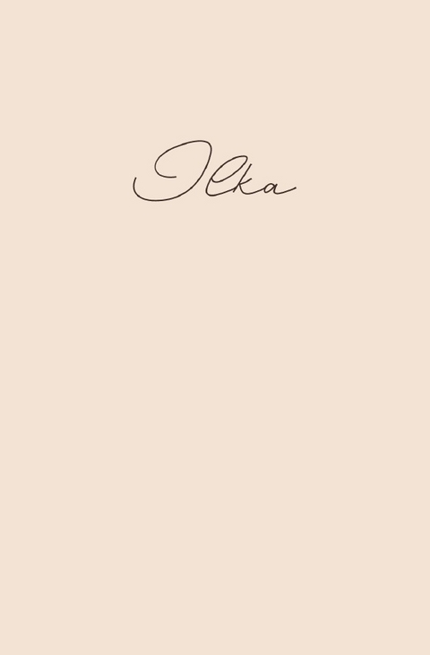 Ilka - Notizbuch/Tagebuch - klassisch &amp; elegant - Sandra A.