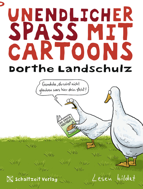 Lesen bildet! - Dorthe Landschulz