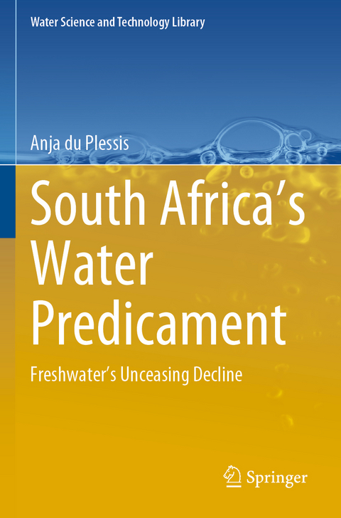 South Africa&rsquo;s Water Predicament - Anja Du Plessis