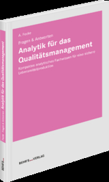 Analytik f&uuml;r das Qualit&auml;tsmanagement - Anna Fecke