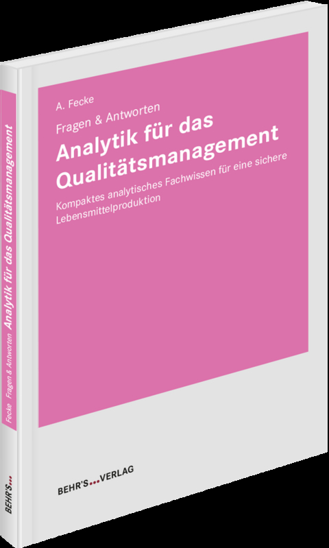 Analytik f&uuml;r das Qualit&auml;tsmanagement - Anna Fecke