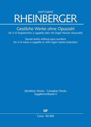 Geistliche Werke ohne Opuszahl für 2-6 Singstimmen a cappella oder mit Orgel/Klavier (Auswahl)
