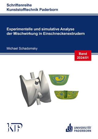 Experimentelle und simulative Analyse der Mischwirkung in Einschneckenextrudern