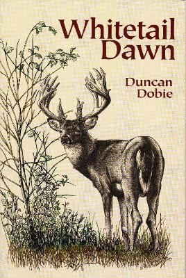 Whitetail Dawn - Duncan Dobie
