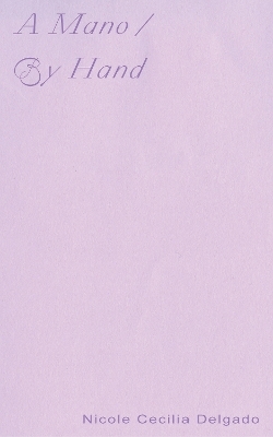 A Mano / By Hand