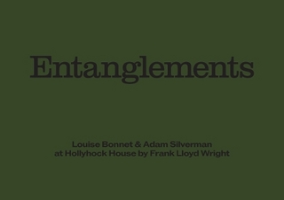 Louise Bonnet & Adam Silverman: Entanglements
