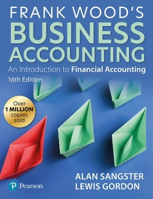 Frank Wood's Business Accounting + MyLab Accounting (Package) - Alan Sangster, Lewis Gordon