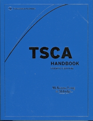 TSCA Handbook -  McKenna Long & LLP Aldridge