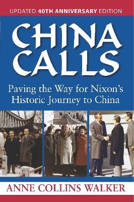 China Calls - Anne Collins Walker
