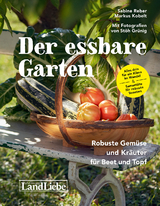 Der essbare Garten - Sabine Reber, Markus Kobelt
