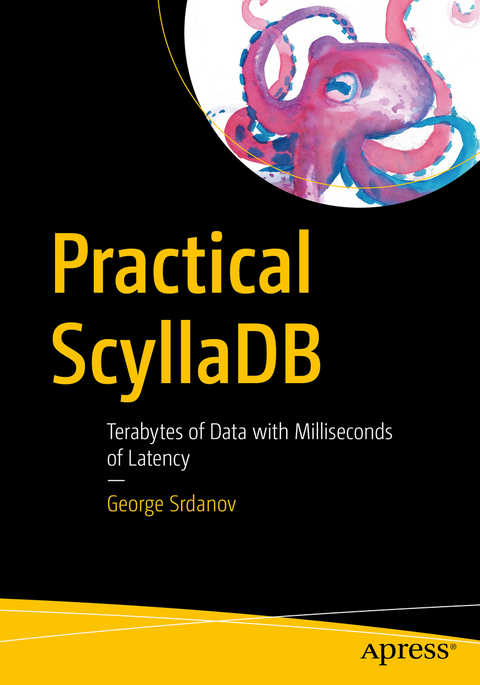 Practical ScyllaDB - George Srdanov