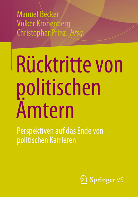 R&uuml;cktritte von politischen &Auml;mtern - 