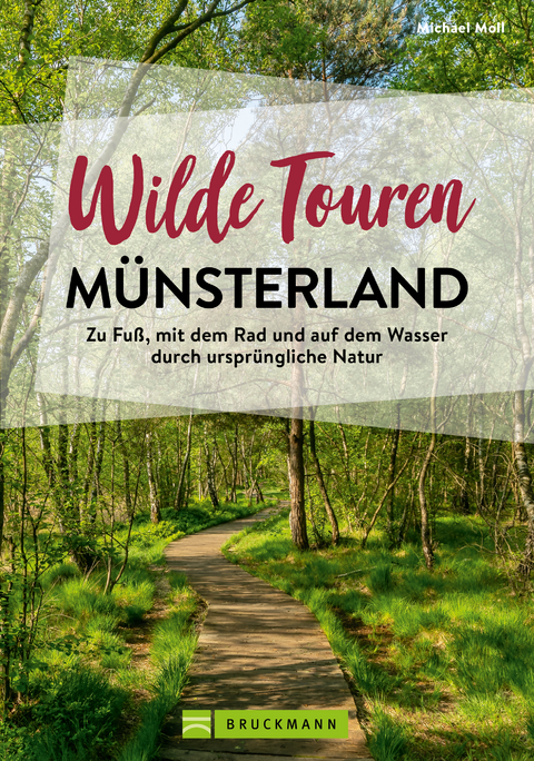 Wilde Touren M&uuml;nsterland - Michael Moll