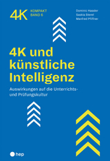 4K und k&uuml;nstliche Intelligenz - Dominic Hassler, Saskia Sterel, Manfred Pfiffner