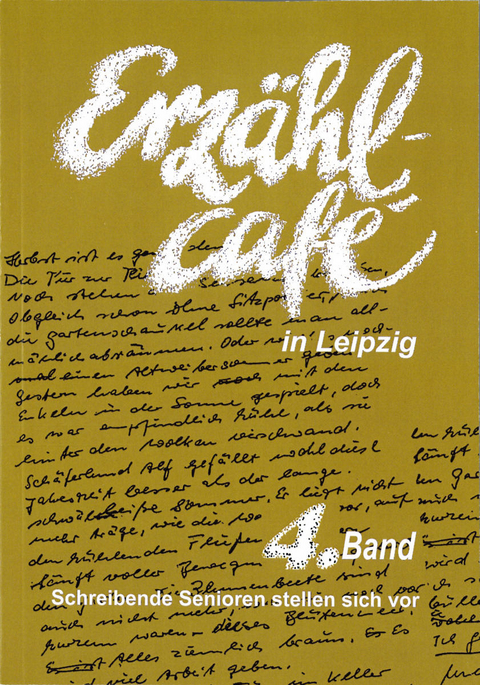 Erz&auml;hlcaf&eacute; in Leipzig, 4. Band