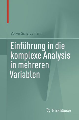 Einführung in die komplexe Analysis in mehreren Variablen
