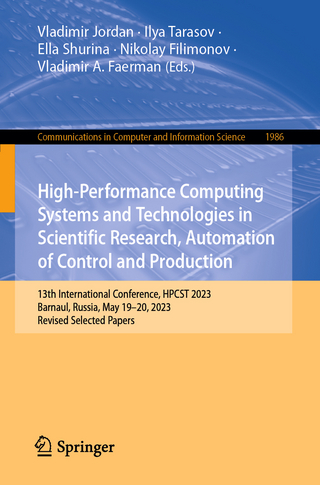 High-Performance Computing Systems and Technologies in Scientific Research, Automation of Control and Production