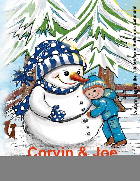 Corvin & Joe - Jana Ullke, Katharina Lehmann