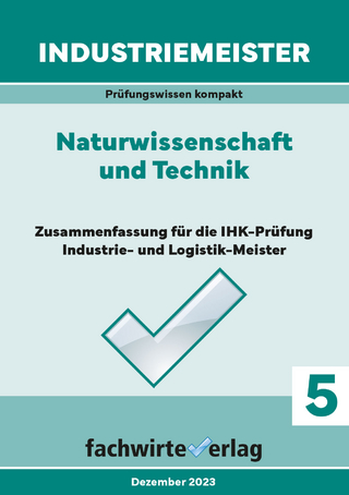 Industriemeister: Naturwissenschaft und Technik