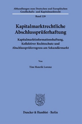 Kapitalmarktrechtliche Abschlusspr&uuml;ferhaftung. - Tim Henrik Lorenz