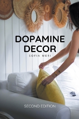 Dopamine Decor