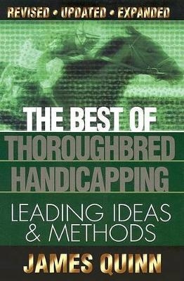 The Best of Thoroughbred Handicapping