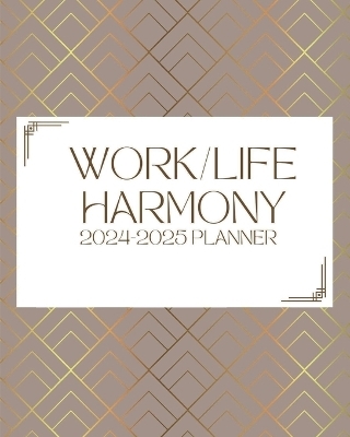 Work/Life Harmony Planner