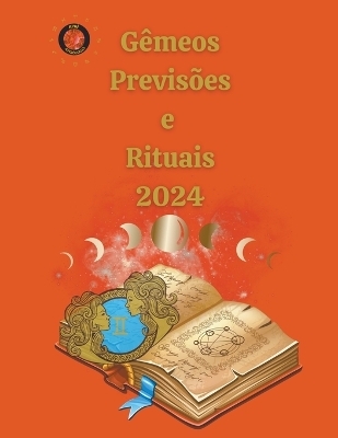 G&ecirc;meos Previs&otilde;es e Rituais 2024 - Alina a Rubi, Angeline A Rubi