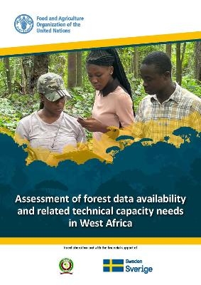 Assessment of forest data availability and related technical capacity needs in West Africa