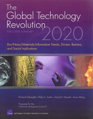 The Global Technology Revolution 2020 - Richard Silberglitt