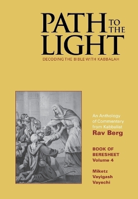 Path to The Light Vol. 4 - Beresheet