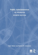 Public Administration - Holzer, Marc; Schwester, Richard W.