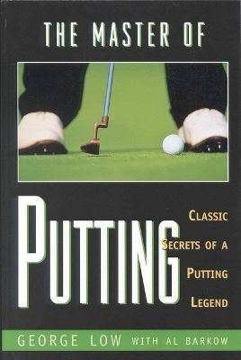 The Master of Putting