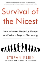 Survival of the Nicest - Stefan Klein