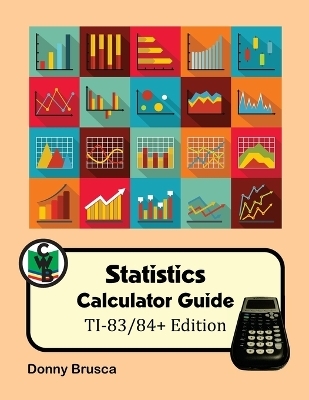 Statistics Calculator Guide - Donny Brusca