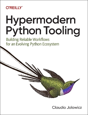 Hypermodern Python tooling - Claudio Jolowicz