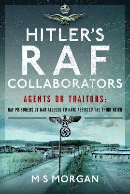 Hitler's RAF Collaborators