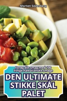 Den Ultimate Stikke Sk&aring;l Palet -  Morten S&ouml;derberg