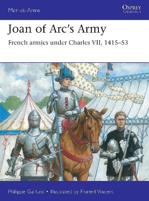 Joan of Arc&rsquo;s Army - Philippe Gaillard