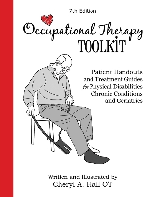 Occupational Therapy Toolkit - Cheryl a Hall