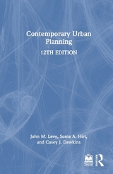 Contemporary Urban Planning - Levy, John M.; Hirt, Sonia A.; Dawkins, Casey J.