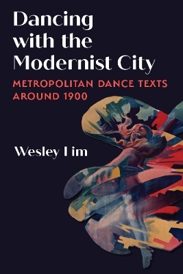 Dancing with the Modernist City