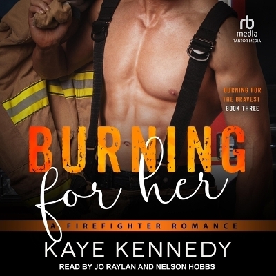 Burning for Her - Kaye Kennedy