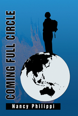 Coming Full Circle - Nancy Philippi