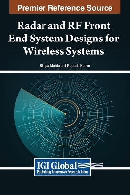Radar and RF Front End System Designs for Wireless Systems - 