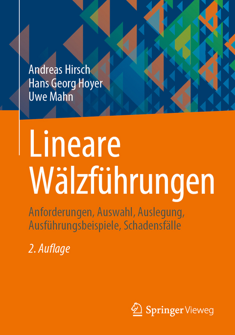 Lineare W&auml;lzf&uuml;hrungen - Andreas Hirsch, Hans Georg Hoyer, Uwe Mahn