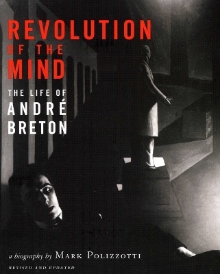 Revolution of the Mind - Mark Polizzotti