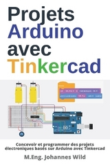 Projets Arduino avec Tinkercad - M. Eng. Johannes Wild