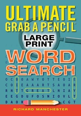 Ultimate Grab a Pencil Large Print Word Search - 