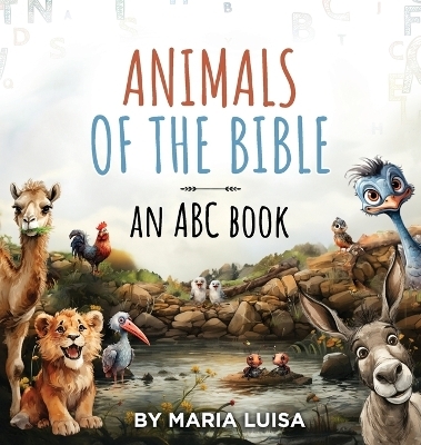 Animals of the Bible - Maria Luisa